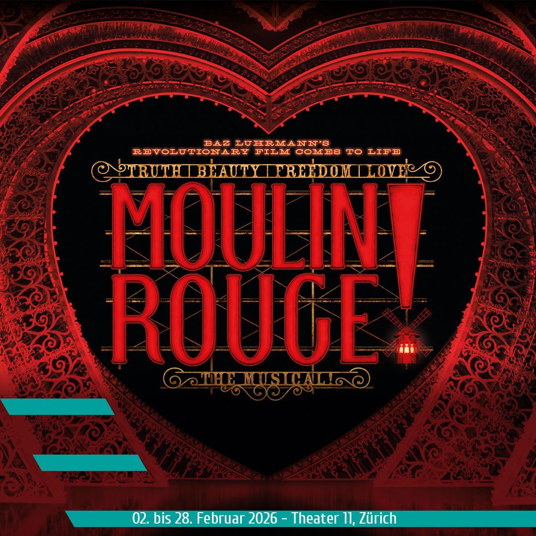 MOULIN ROUGE - The Musical