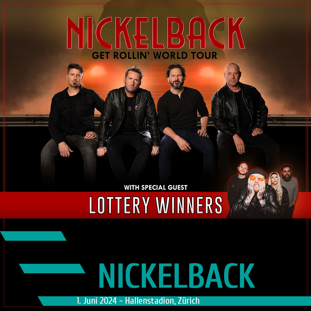 NICKELBACK, Special Guest: Lottery Winners