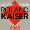 Roland Kaiser -  Arena Tournée 2025, Hallenstadion